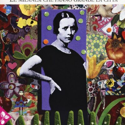 milano è donna libro